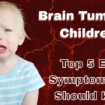 Brain Tumor in Children
